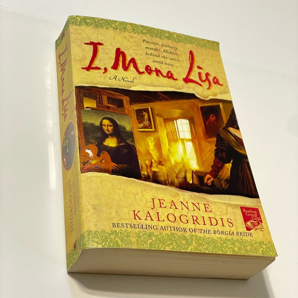 I, Mona Lisa - by Jeanne Kalogridis (Paperback) Book